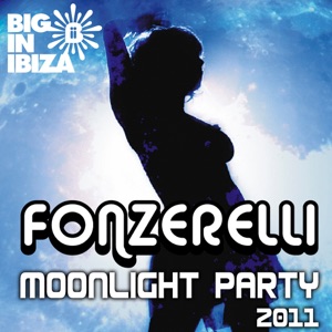 Fonzerelli feat. Ellenyi — Moonlight Party 2011