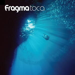 Fragma — Toca's Miracle 2008