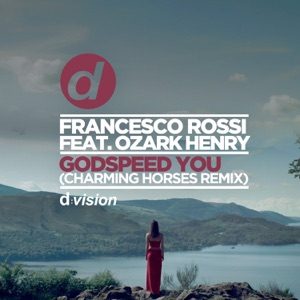 Francesco Rossi feat. Ozark Henry — Godspeed You (NEW_ID Remix) - 0:00