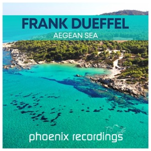 Frank Dueffel — Aegean Sea (Radio Mix)