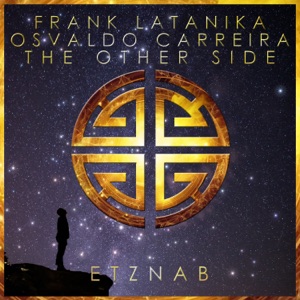 Frank Latanika & Osvaldo Carreira — The Other Side