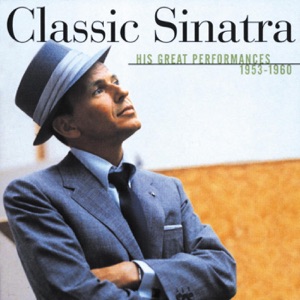 Frank Sinatra — I Get a Kick Out of You