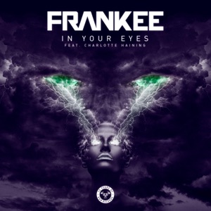Frankee — In Your Eyes (feat. Charlotte Haining)