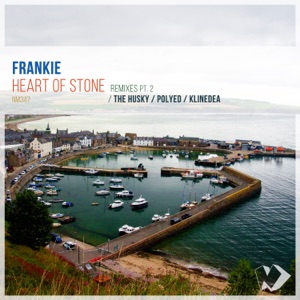 Frankie — Heart of Stone (The Husky Remix)