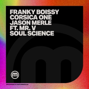 FRANKY BOISSY/MR. V/JASON MERLE/CORSICA ONE — Soul Science