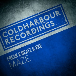 Freak E Beatz & EKE (NL) — Maze (Extended Mix)