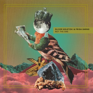 Oliver Koletzki, Frida Darko — Not the One