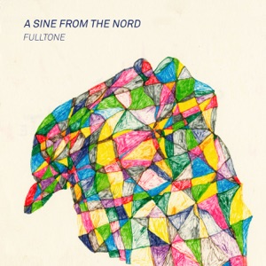Fulltone — A Sine From the Nord