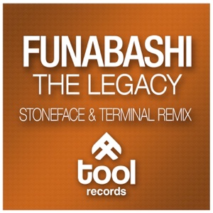 Funabashi — The Legacy (Stoneface and Terminal Remix)