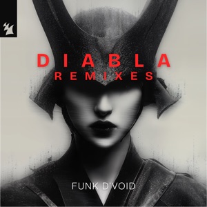 Funk D’Void — Diabla Made Me Do It (Southsoniks Remix)