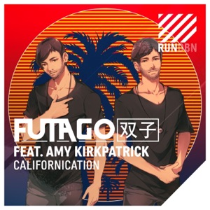 Futago & Amy Kirkpatrick — Californication