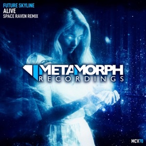 Future Skyline — Alive (Space Raven Remix)