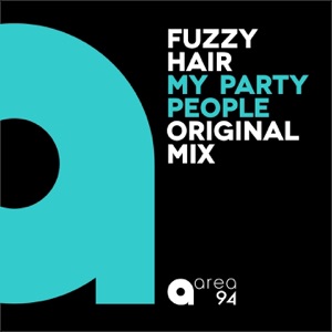 FUZZY HAIR — My Party People