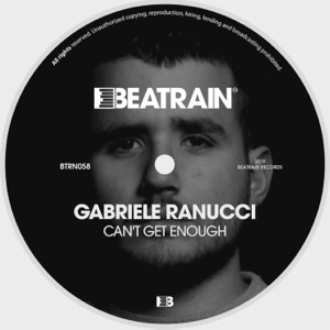 GABRIELE RANUCCI — Can't Get Enough