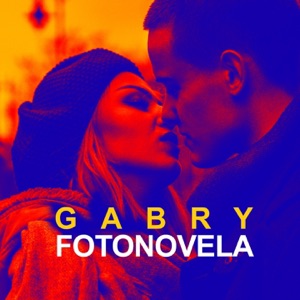 Gabry — Fotonovela (Club Mix)