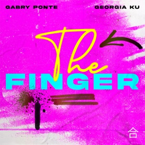 Gabry Ponte feat. Georgia Ku — The Finger
