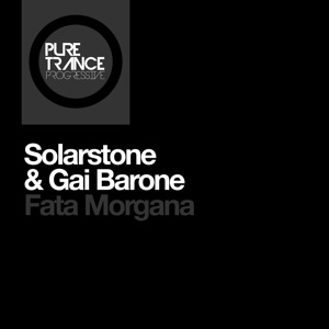 Gai Barone — Fata Morgana (feat. Solarstone)