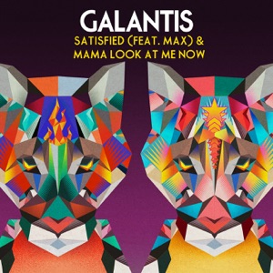 Galantis & MAX — Satisfied