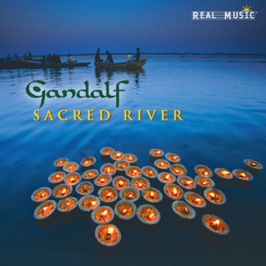 Gandalf;Gandalf — Sacred River;Sacred River