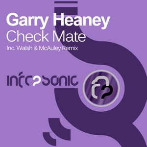 Garry Heaney — Check Mate (Original Mix)