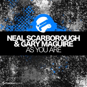 Neal Scarborough, Gary Maguire — As You Are (Original Mix)