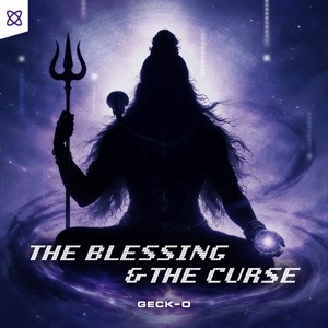 Geck-O — The Blessing & The Curse (Short DJ Version)