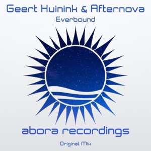Geert Huinink & Afternova — Everbound (Original Mix)