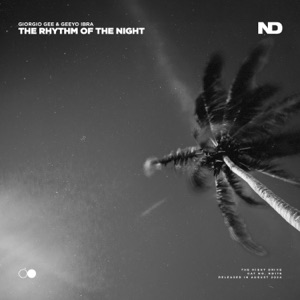 Giorgio Gee, Geeyo Ibra — The Rhythm of the Night