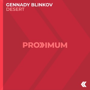 Gennady Blinkov — Desert (Extended Mix)