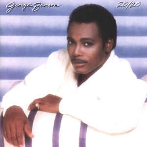 George Benson — Nothing's Gonna Change My Love For You