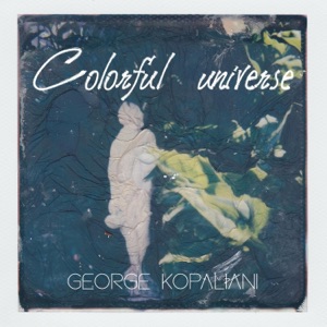 George Kopaliani — Colorful universe