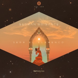 German Brigante — Será El Flamenco (feat. Kurry)
