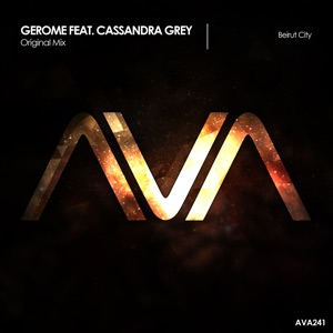 Gerome feat. Cassandra Grey — Beirut City (Extended Mix)