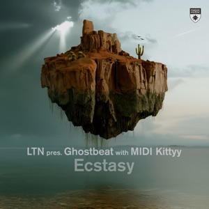 LTN, Ghostbeat, MIDI Kittyy — Ecstasy (Extended Mix)