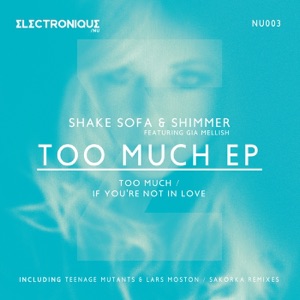 GIA MELLISH/SHIMMER — If You're Not In Love