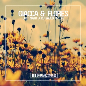 Giacca & Flores — If Your Girl