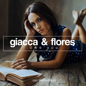 GIACCA/FLORES — Owe You