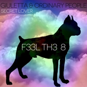 GIULETTA / ORDINARY PEOPLE — SECRET LOVER
