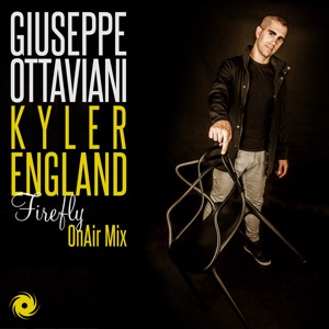 Giuseppe Ottaviani & Kyler England — Firefly (Onair Mix)