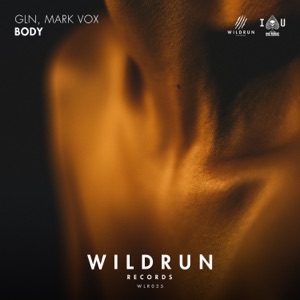 GLN & Mark Vox — Body - 0:00