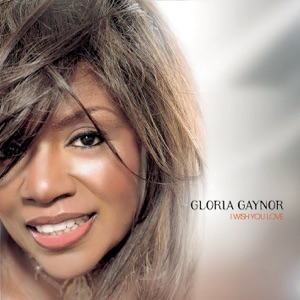 Gloria Gaynor — Gotta Be Forever
