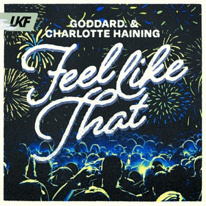 GODDARD./CHARLOTTE HAINING — Feel Like That