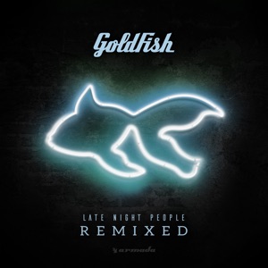 Goldfish — Bad Luck And Trouble