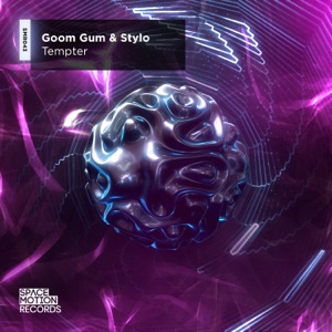 Goom Gum & Stylo — Tempter