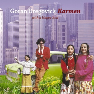 Goran Bregovic — Gas Gas