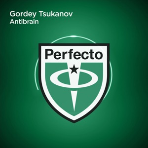 Gordey Tsukanov — Antibrain (Extended Mix)