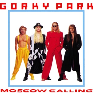 Gorky Park — Welcome To The Gorky Park