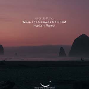 Grande Piano — When the Cannons Go Silent (Harlam Remix)