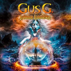 Gus G. — My Premonition (feat. Ronnie Romero)