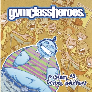 Gym Class Heroes feat. Patrick Stump — Cupid's Chokehold (Radio Mix)